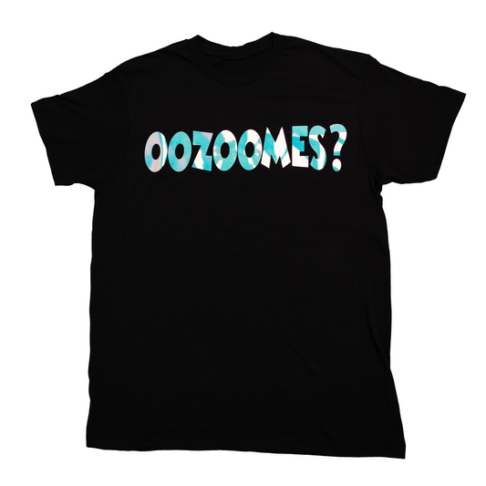 OOZOOMES? T-Shirt